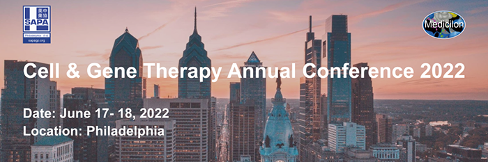 @Philly Cell & Gene Therapy Annual Conference 2022！.png